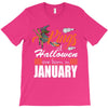 Halloween Kings Are Born In January T-Shirt