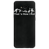 that's how i roll funny mens cotton crew neck Samsung Galaxy S8