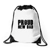 proud new dad Drawstring Bags