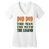 pop pop the man the myth the legend Women's V-Neck T-Shirt
