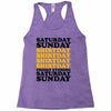 saturday sunday shitday Racerback Tank