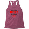Have No Fear Uncle Is Here Racerback Tank