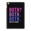 Both is Good iPad Mini 4
