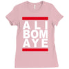 ali bomaye Ladies Fitted T-Shirt