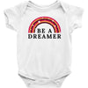 Be A Dreamer Baby Bodysuit