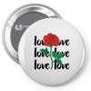Love Rose Pin-back button