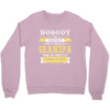 Nobody Is Perfect But If You Are A Grandpa You Are Pretty Damn Close Crewneck Sweatshirt