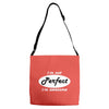 perfect Adjustable Strap Totes