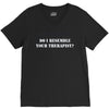 resemble your therapist V-Neck Tee