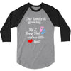 Our Family is Growing 3/4 Sleeve Shirt