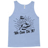 We Can Do It! Tank Top