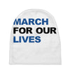 March For Our Lives Baby Beanies