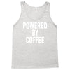 powered by coffee Tank Top