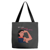 Women's March We Cab We Have We Will Tote Bags