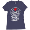 i just want to drink beer and smoke meat Ladies Fitted T-Shirt