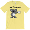 my puns are koala tee T-Shirt