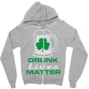 drunk lives matter Zipper Hoodie