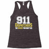 911 dispatcher heroes Racerback Tank