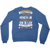 Super Cool Mother In Law Of A Freaking Awesome Son In Law Crewneck Sweatshirt