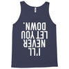 i'll never let you down Tank Top