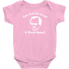 you got no fans Baby Onesie