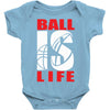 ball is life funny sports Baby Onesie
