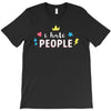 I Hate People T-Shirt