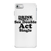 drink triple iPhone 7 Case