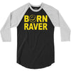 born raver 3/4 Sleeve Shirt