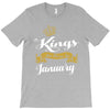 kings are born in january T-Shirt