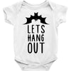 lets hang out Baby Bodysuit