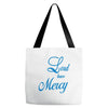 lord have mercy Tote Bags