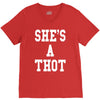 she's a thot   funny V-Neck Tee