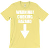 warning choking hazard printed T-Shirt