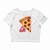 pizza my life Crop Top