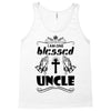 I Am One Blessed Uncle Tank Top