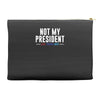 not my president Accessory Pouches