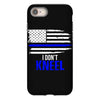 i don't kneel   patriotic stand for the flag, kneel for the dead iPhone 8
