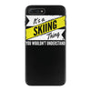 skiing thing wouldn't understand iPhone 7 Plus Case