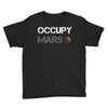 Occupy Mars Shirt Youth Tee