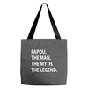 papou the man the myth the legend Tote Bags