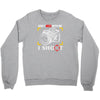 don't mess with me i shoot Crewneck Sweatshirt