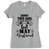 sorry this girl is already taken by a super sexy may boyfriend Ladies Fitted T-Shirt