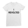 i revolted Ladies Fitted T-Shirt