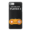 Waiting for Player 3 Gamer iPhone 7 Case