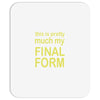 final form Mousepad