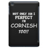 perfect cornish iPad Mini