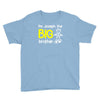 personalised i'm the big brother Youth Tee