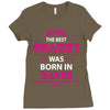 The Best Grammy Was Born In March Ladies Fitted T-Shirt