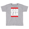 god can Toddler T-shirt